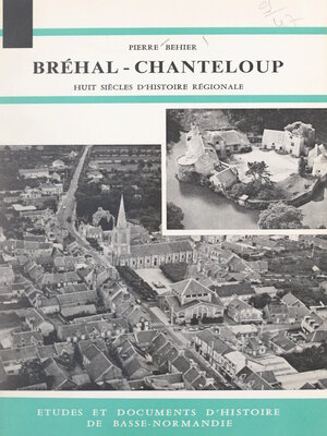 cover image of Paroisses normandes. Bréhal-Chanteloup. Saint-Martin-le-Vieil